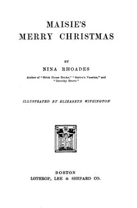 Maisie's merry Christmas — Nina Rhoades cover