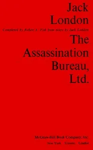 The Assassination Bureau, Ltd. — Jack London cover