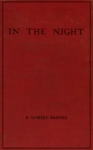 In the night — Ronald Gorell Barnes, Baron Gorell cover