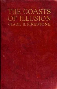 The coasts of illusion : $b A study of travel tales — Clark B. (Clark Barnaby) Firestone cover