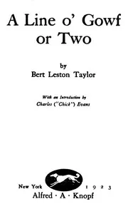 A line o' gowf or two — Bert Leston Taylor cover