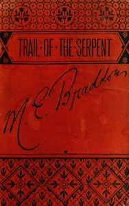 The trail of the serpent — M. E. (Mary Elizabeth) Braddon cover