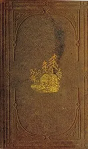Incidents on land and water : $b or, Four years on the Pacific coast; being a narrative of the burning of the ships Nonantum, Humayoon, and Fanchon, together with many startling and interesting adventures on sea and land — D. B. (Dolly B.) Bates cover