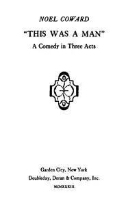 "This was a man" : $b A comedy in three acts cover