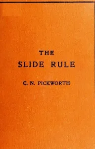 The slide rule : $b a practical manual cover