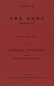 Memoir on the Dodo (Didus ineptus, Linn.) cover