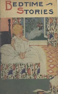 Bed-time stories : $b A collection in verse and in prose — Anonymous cover
