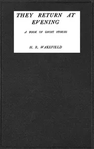 They return at evening : $b A book of ghost stories cover