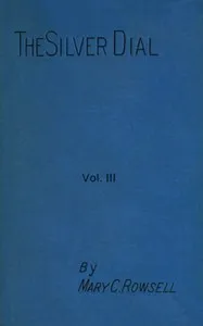 The silver dial, volume 3 (of 3) cover