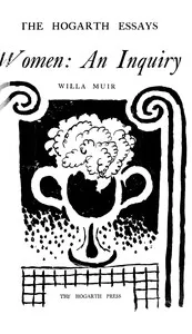 Women: an inquiry — Willa Muir cover