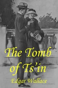 The tomb of Ts'in — Edgar Wallace cover