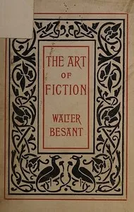 The art of fiction — Walter Besant cover