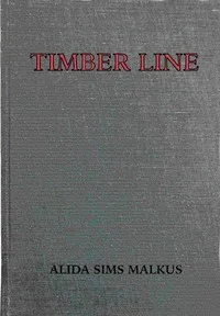 Timber line — Alida Malkus cover