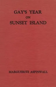 Gay's year on Sunset Island cover