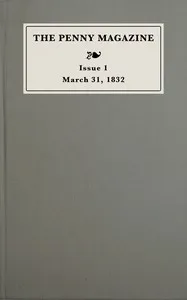 The penny magazine of the Society for the Diffusion of Useful Knowledge, issue 1, March 31, 1832 cover