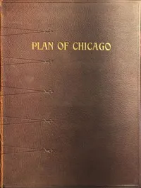 Plan of Chicago — Commercial Club of Chicago cover