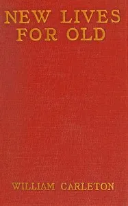 New lives for old — Frederick Orin Bartlett cover