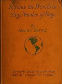 Round the world in any number of days — Maurice Baring cover