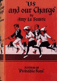 "Us, and our charge" — Amy Le Feuvre cover