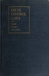 Birth control laws : $b shall we keep them, change them, or abolish them cover