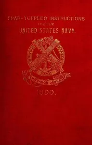 Spar-torpedo instructions for the United States Navy cover