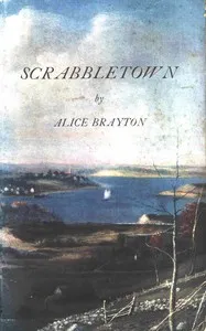 Trading in Scrabbletown — Alice Brayton cover