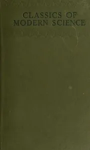 Classics of modern science : $b (Copernicus to Pasteur) — Anonymous cover