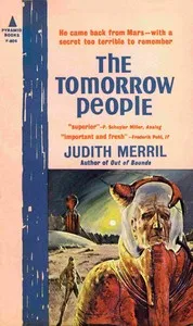 The tomorrow people : $b a science fiction novel — Judith Merril cover