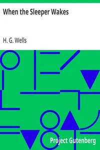 When the Sleeper Wakes — H. G. (Herbert George) Wells cover