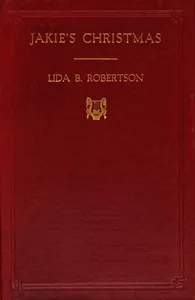 Jakie's Christmas — Lida B. Robertson cover