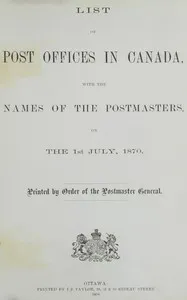 List of post offices in Canada, with the names of the postmasters ... 1870 — Canada. Post Office Department cover