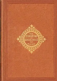 The straight road is shortest and surest — A. L. O. E. cover