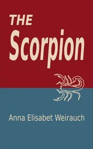 The scorpion — Anna Elisabet Weirauch cover
