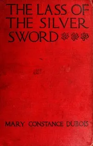 The Lass of the Silver Sword — Mary Constance Du Bois cover
