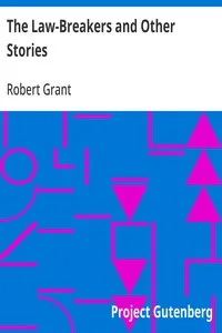 The Law-Breakers and Other Stories — Robert Grant cover