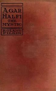 Agar Halfi the mystic — Roland Filkin cover