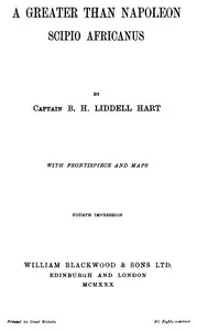 A greater than Napoleon : $b Scipio Africanus — Basil Henry, Sir Liddell Hart cover