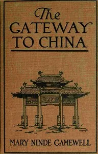 The gateway to China : $b pictures of Shanghai cover