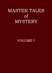 Master tales of mystery, Volume 1 (of 3) — Anonymous cover