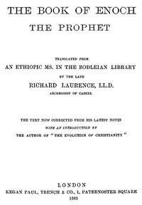 The book of Enoch the Prophet : $b Translated from an Ethiopic MS. in the Bodleian Library — Anonymous cover