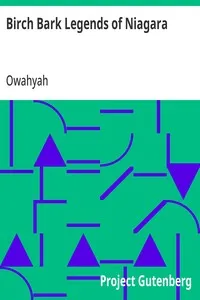 Birch Bark Legends of Niagara — Owahyah cover