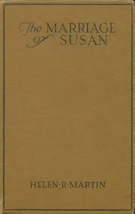 The marriage of Susan — Helen Reimensnyder Martin cover