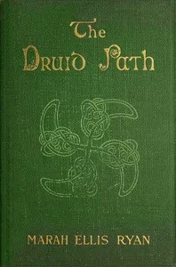 The Druid Path — Marah Ellis Ryan cover
