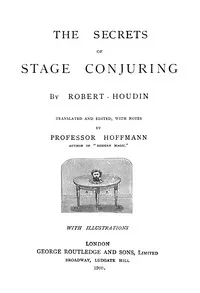 The secrets of stage conjuring cover