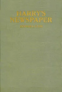 Harry's newspaper : $b or, The young publisher — Stephen Angus Douglas Cox cover