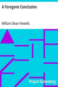 A Foregone Conclusion — William Dean Howells cover