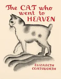 The cat who went to heaven — Elizabeth Coatsworth cover