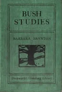 Bush studies — Barbara Baynton cover