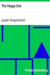 The Happy End — Joseph Hergesheimer cover