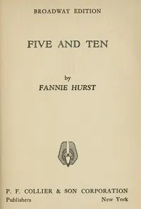 Five and ten — Fannie Hurst cover